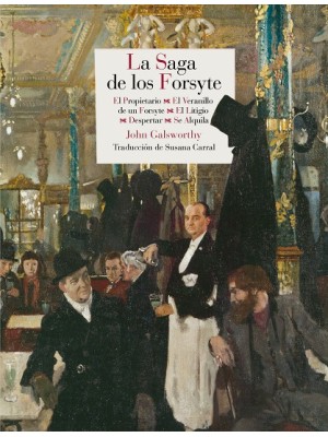SAGA DE LOS FORSYTE, LA