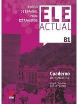 ELE ACTUAL B1. CUADERNO DE EJERCICIOS