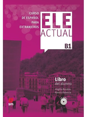 ELE ACTUAL B1. LIBRO DEL ALUMNO