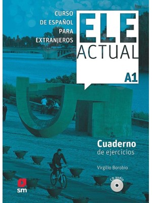 ELE ACTUAL A1. CUADERNO DE EJERCICIOS