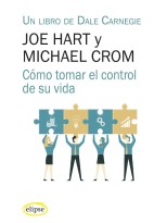 CÓMO TOMAR EL CONTROL DE SU VIDA