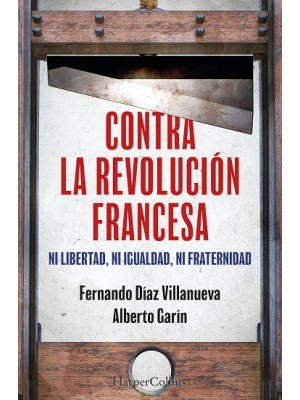 CONTRA LA REVOLUCIÓN FRANCESA