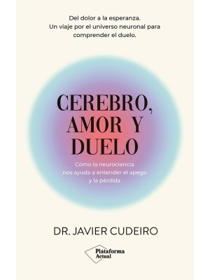 CEREBRO, AMOR Y DUELO