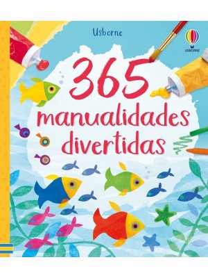 365 MANUALIDADES DIVERTIDAS