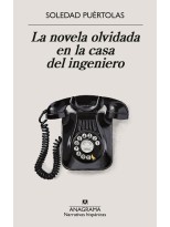 NOVELA OLVIDADA EN LA CASA DEL INGENIERO, LA