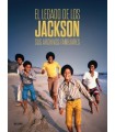 LEGADO DE LOS JACKSON SUS ARCHIVOS FAMILIARES