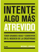 INTENTE ALGO MAS ATREVIDO