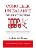 CÓMO LEER UN BALANCE SIN SER ECONOMISTA