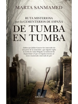 RUTA MISTERIOSA POR LOS CEMENTERIOS DE ESPAÑA