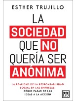 SOCIEDAD QUE NO QUERÍA SER ANÓNIMA, LA