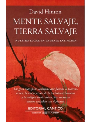 MENTE SALVAJE, TIERRA SALVAJE