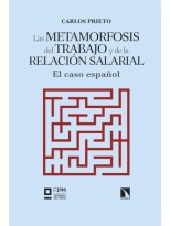 METAMORFOSIS DEL TRABAJO Y DE LA RELACIÓN SALARIAL, LAS