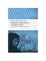 VENDRÁN A DETENERME A MEDIA NOCHE