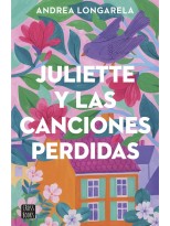JULIETTE Y LAS CANCIONES PERDIDAS