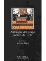 ANTOLOGIA DEL GRUPO POETICO DEL 1927