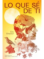 LO QUE SÉ DE TI