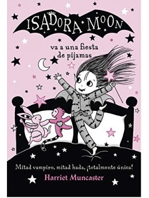 ISADORA MOON 08 VA A UNA FIESTA DE PIJAMAS