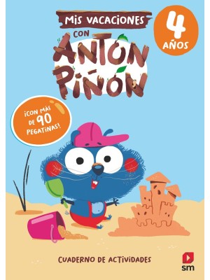 MIS VACACIONES CON ANTÓN PIÑÓN 4 AÑOS