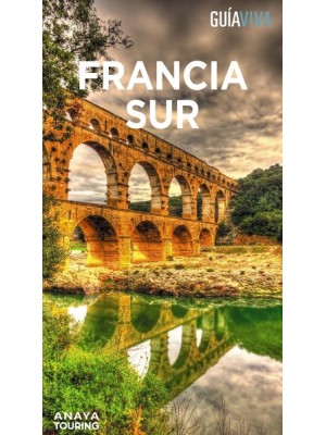 FRANCIA SUR (GUIA VIVA)