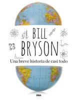 UNA BREVE HISTORIA DE CASI TODO