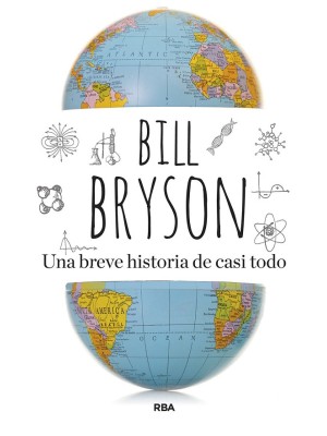 UNA BREVE HISTORIA DE CASI TODO