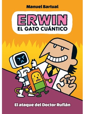 ERWIN, EL GATO CUÁNTICO 2 - EL ATAQUE DEL DOCTOR RUFIÁN