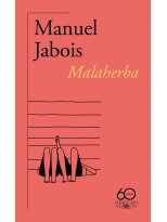 MALAHERBA (60.º ANIVERSARIO DE ALFAGUARA)