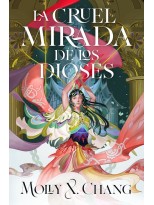 CRUEL MIRADA DE LOS DIOSES, LA