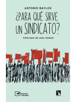 PARA QUÉ SIRVE UN SINDICATO?