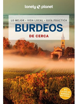 BURDEOS DE CERCA  (LONELY PLANET)