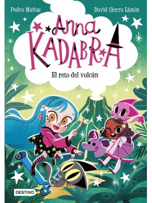 ANNA KADABRA /14 EL RETO DEL VOLCÁN