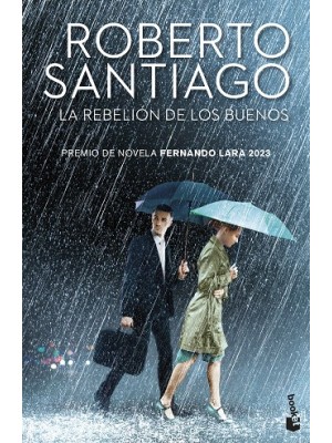 REBELIÓN DE LOS BUENOS, LA