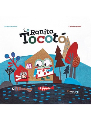 LA RANITA TOCOTÓ, LA