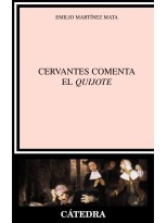 CERVANTES COMENTA EL "QUIJOTE"