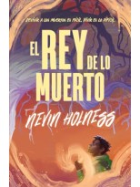 REY DE LO MUERTO, EL