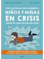 GUÍA ILUSTRADA PARA ENTENDER A NIÑOS Y NIÑAS EN CRISIS