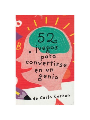 52 JUEGOS PARA CONVERTIRSE EN UN GENIO