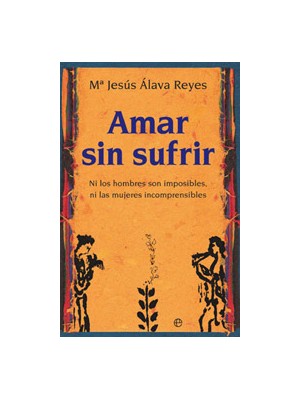AMAR SIN SUFRIR