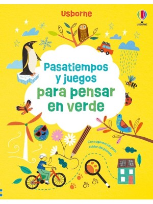 PASATIEMPOS Y JUEGOS PARA PENSAR EN VERDE