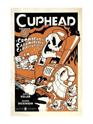 CUPHEAD /02 CRONICAS Y CALAMIDADES CARICATURESCAS