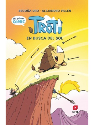 TROTI: TROTI EN BUSCA DEL SOL