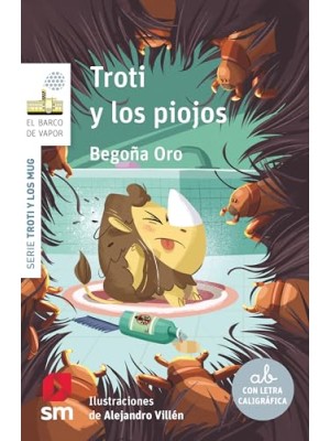 TROTI Y LOS PIOJOS