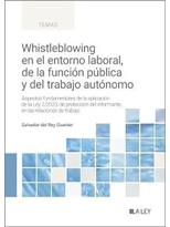 WHISTLEBLOWING EN EL ENTORNO LABORAL, DE LA FUNCIÓN PÚBLICA Y DEL TRABAJO AUTÓNO