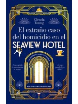 EXTRAÑO CASO DEL HOMICIDIO EN EL SEAVIEW HOTEL. UN ASESINATO A LA HORA DEL TÉ