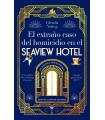 EXTRAÑO CASO DEL HOMICIDIO EN EL SEAVIEW HOTEL. UN ASESINATO A LA HORA DEL TÉ