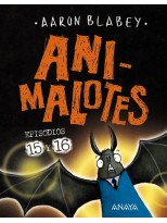 ANIMALOTES 15 Y 16 ABRE LA BOCA Y DI: ¡ARRRGH! / ¡¿LOS OTROS?!