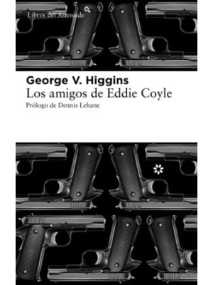 AMIGOS DE EDDIE COYLE, LOS