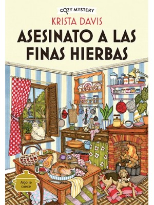 ASESINATO A LAS FINAS HIERBAS (COZY MYSTERY)