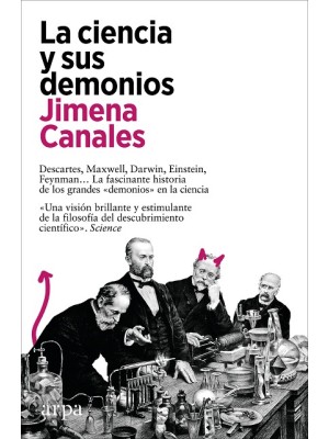CIENCIA Y SUS DEMONIOS, LA