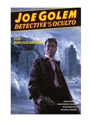 JOE GOLEM DETECTIVE DE LO OCULTO